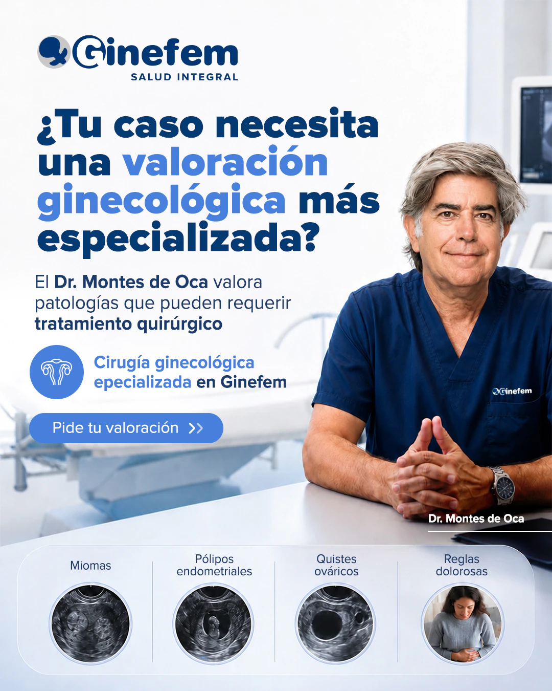 Ginecología especializada con el Dr. Montes de Oca